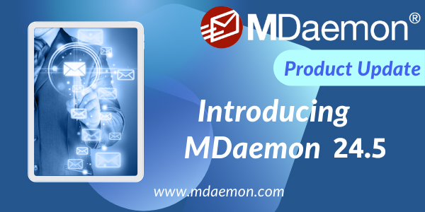 Mdaemon 24.5 Update